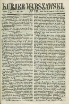 Kurjer Warszawski. 1860, № 124 (12 maja)