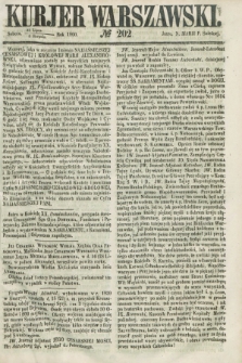 Kurjer Warszawski. 1860, № 202 (4 sierpnia)