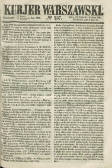 Kurjer Warszawski. 1860, № 237 (10 września)
