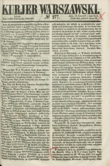 Kurjer Warszawski. 1860, № 277 (20 października)