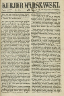 Kurjer Warszawski. 1861, № 57 (1 marca)