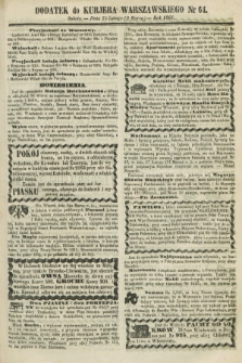 Dodatek do Kurjera Warszawskiego. 1861, № 64 (9 marca)