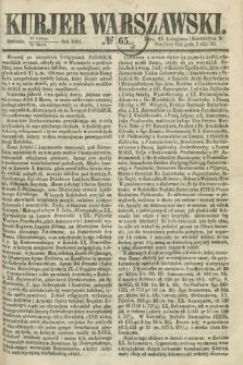 Kurjer Warszawski. 1861, № 65 (10 marca)