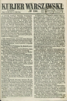 Kurjer Warszawski. 1861, № 150 (24 czerwca) + dod.