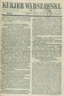 Kurjer Warszawski. 1862, № 7 (11 stycznia)