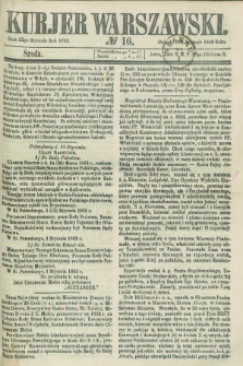Kurjer Warszawski. 1862, № 16 (22 stycznia)