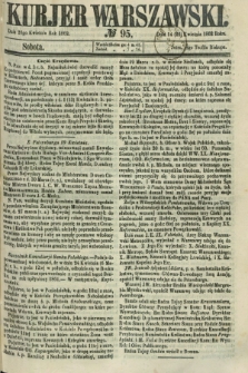 Kurjer Warszawski. 1862, № 95 (26 kwietnia)