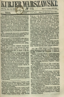 Kurjer Warszawski. 1862, № 112 (17 maja)