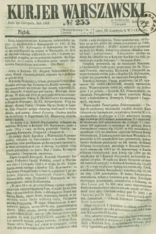 Kurjer Warszawski. 1862, № 255 (7 listopada)