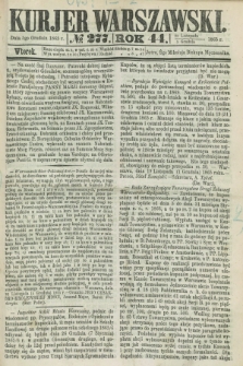 Kurjer Warszawski. R.44 [i.e.45], № 277 (5 grudnia 1865)