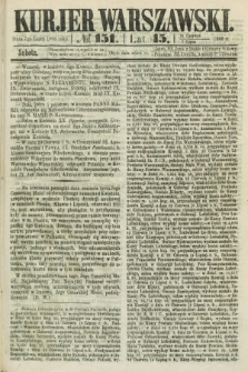 Kurjer Warszawski. R.45 [i.e.46], № 151 (7 lipca 1866)
