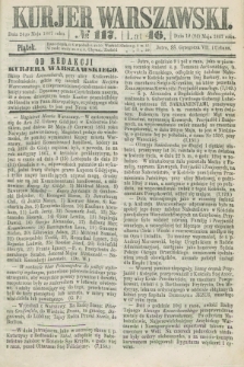 Kurjer Warszawski. R.46 [i.e.47], № 117 (24 maja 1867)