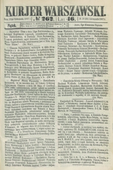 Kurjer Warszawski. R.46 [i.e.47], № 262 (22 listopada 1867)