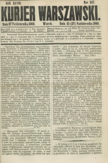 Kurjer Warszawski. R.48, Nro 237 (27 października 1868)