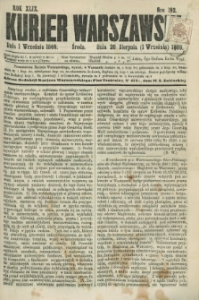 Kurjer Warszawski. R.49, Nro 192 (1 września 1869) + dod.