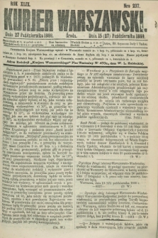 Kurjer Warszawski. R.49, Nro 237 (27 października 1869) + dod.
