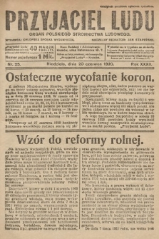 Przyjaciel Ludu : organ Polskiego Stronnictwa Ludowego. 1920, nr 25