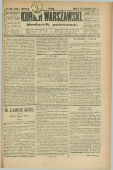 Kurjer Warszawski : dodatek poranny. R.71, nr 165 (17 czerwca 1891)