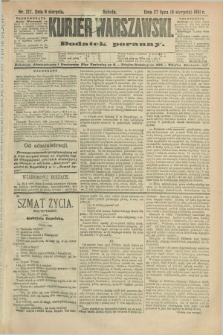 Kurjer Warszawski : dodatek poranny. R.71, nr 217 (8 sierpnia 1891)