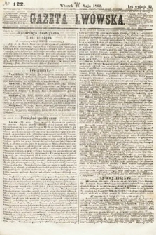 Gazeta Lwowska. 1862, nr 122