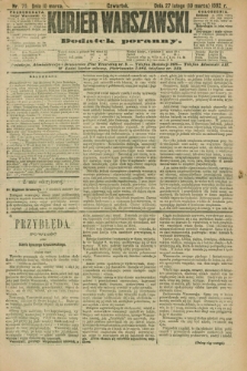 Kurjer Warszawski : dodatek poranny. R.72, nr 70 (10 marca 1892)