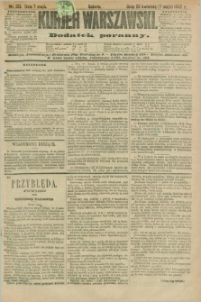 Kurjer Warszawski : dodatek poranny. R.72, nr 126 (7 maja 1892)