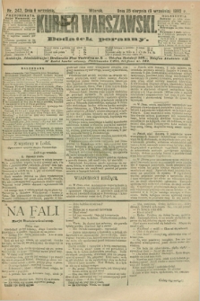 Kurjer Warszawski : dodatek poranny. R.72, nr 247 (6 września 1892)