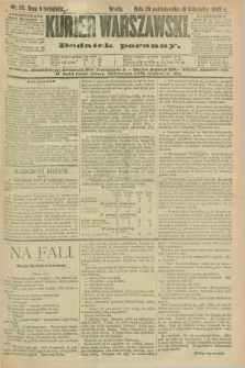 Kurjer Warszawski : dodatek poranny. R.72, nr 311 (9 listopada 1892)