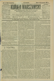 Kurjer Warszawski. R.73, nr 16 (16 stycznia 1893)