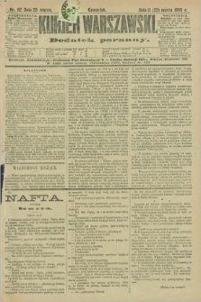 Kurjer Warszawski : dodatek poranny. R.73, nr 82 (23 marca 1893)