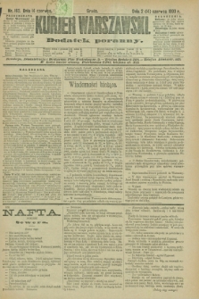 Kurjer Warszawski : dodatek poranny. R.73, nr 162 (14 czerwca 1893)