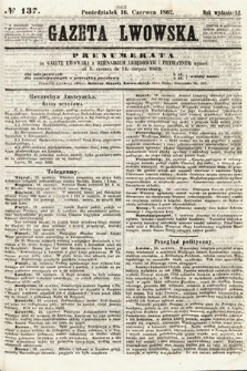 Gazeta Lwowska. 1862, nr 137