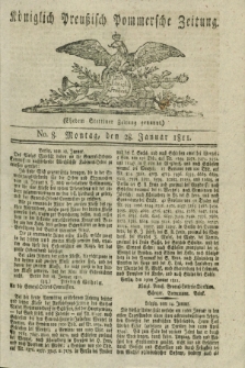 Königlich Preußisch Pommersche Zeitung. 1811, No. 8 (28 Januar)