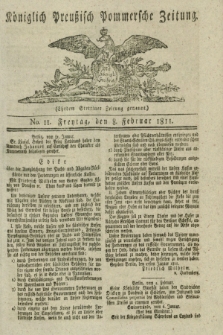 Königlich Preußisch Pommersche Zeitung. 1811, No. 11 (8 Februar)