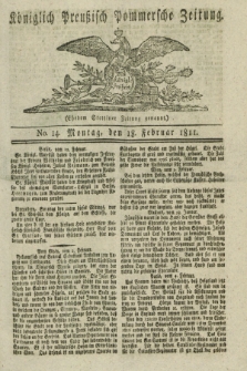 Königlich Preußisch Pommersche Zeitung. 1811, No. 14 (18 Februar)