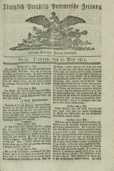Königlich Preußisch Pommersche Zeitung. 1811, No. 43 (31 May)