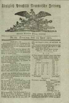 Königlich Preußisch Pommersche Zeitung. 1811, No. 55 (12 Juli)