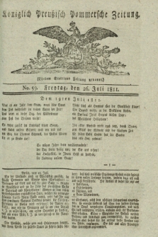 Königlich Preußisch Pommersche Zeitung. 1811, No. 59 (26 Juli)