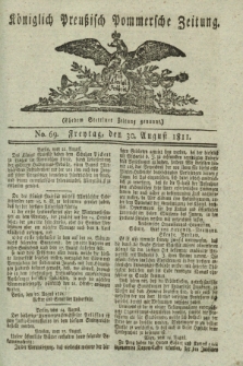 Königlich Preußisch Pommersche Zeitung. 1811, No. 69 (30 August)