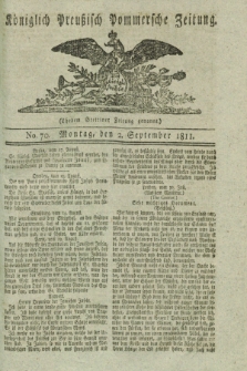 Königlich Preußisch Pommersche Zeitung. 1811, No. 70 (2 September)