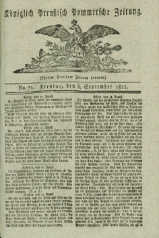 Königlich Preußisch Pommersche Zeitung. 1811, No. 71 (6 September)