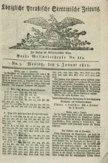 Königliche Preußische Stettinische Zeitung. 1815, No. 3 (9 Januar)