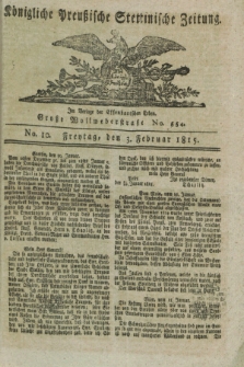 Königliche Preußische Stettinische Zeitung. 1815, No. 10 (3 Februar)
