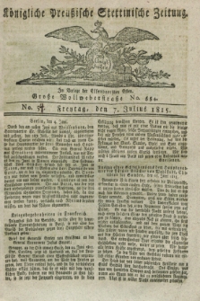 Königliche Preußische Stettinische Zeitung. 1815, No. 54 (7 Julius) + dod.