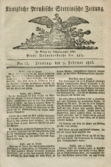 Königliche Preußische Stettinische Zeitung. 1816, No. 12 (9 Februar)