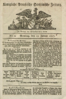 Königliche Preußische Stettinische Zeitung. 1817, No. 4 (13 Januar)