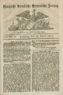 Königliche Preußische Stettinische Zeitung. 1817, No. 31 (18 April)