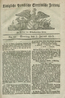 Königliche Preußische Stettinische Zeitung. 1817, No. 54 (7 Julius)