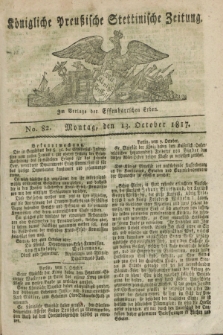 Königliche Preußische Stettinische Zeitung. 1817, No. 82 (13 October)