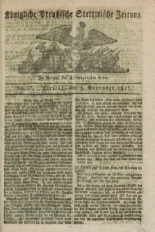 Königliche Preußische Stettinische Zeitung. 1817, No. 97 (5 December) + dod.